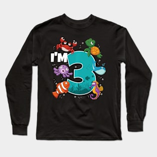 I'M 3 Ocean See Underwater 3 Under The Sea Long Sleeve T-Shirt